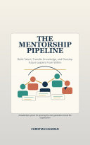 The Mentorship Pipeline cover